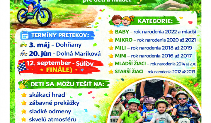 DETSKÁ POVAŽSKÁ CYKLOLIGA 2026 dňa 03.05.2026 v Dohňanoch, dňa 20.06.2026 v Dolnej Marikovej a finále dňa 12.09.2026 v Súľove. 
